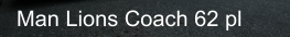 Man Lions Coach 62 pl
